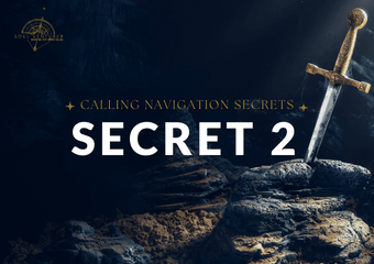 Calling Navigation Secret #2: The Six Daggers